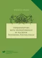 Hermeneutyka mitu dionizyjskiego w filozofii... - tantis.pl