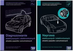 Pakiet: Mechanik Samochodowy. Diagnozowanie elektrycznych i elektronicznych układów pojazdów samochodowych. M.12.1 / Naprawa elektrycznych i elektronicznych układów pojazdów samochodowych. M.12.2.