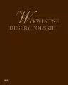 Wykwintne desery polskie - tantis.pl