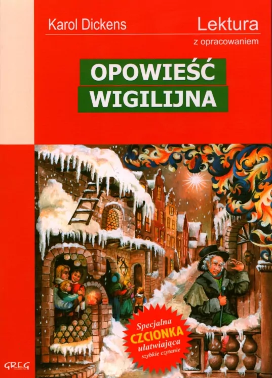 Opowieść Wigilijna. Wydanie z opracowaniem i streszczeniem - tantis.pl