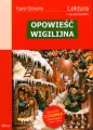 Opowieść Wigilijna. Wydanie z opracowaniem i streszczeniem - tantis.pl