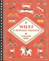 Wilki z Nowego Meksyku. Krótkie gatki - tantis.pl