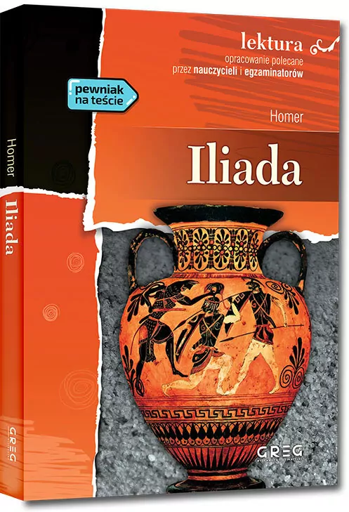 Iliada. Wydanie z opracowaniem i streszczeniem - tantis.pl