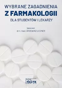 Wybrane zagadnienia z farmakologii dla studentów i lekarzy - tantis.pl