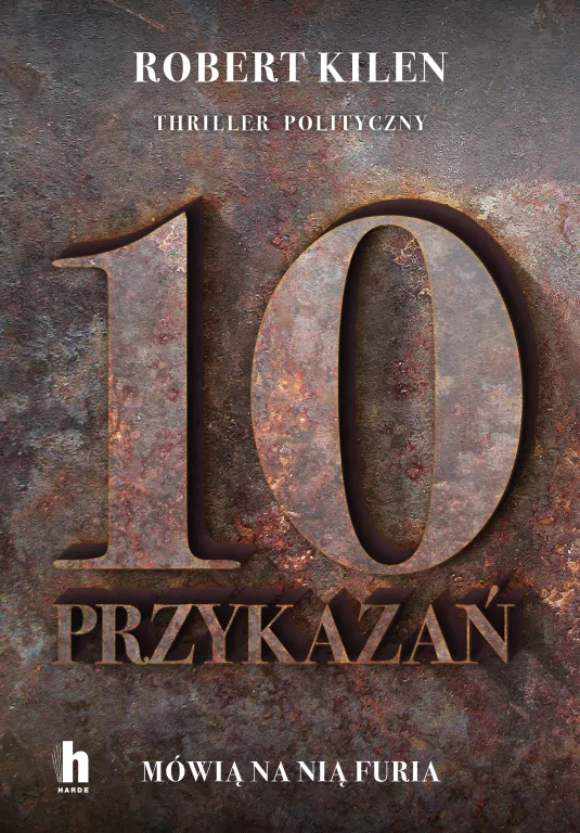 10 przykazań. Mówią na nią Furia - tantis.pl