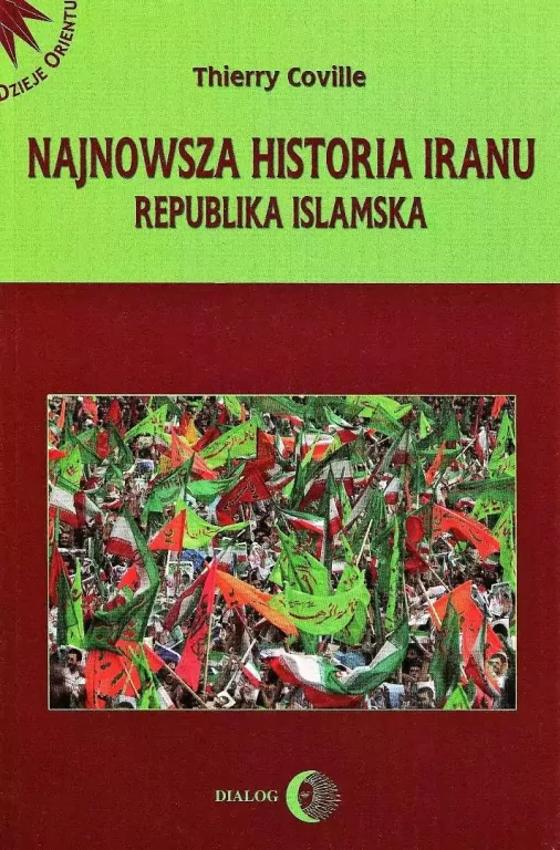 Najnowsza historia Iranu. Republika islamska - tantis.pl