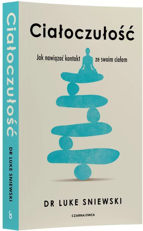 Ciałoczułość. Jak nawiązać kontakt ze swoim ciałem - tantis.pl
