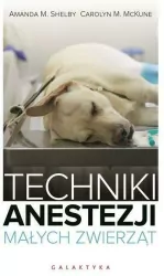 Techniki anestezji małych zwierząt