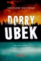 Dobry ubek. Niezłomni - tantis.pl
