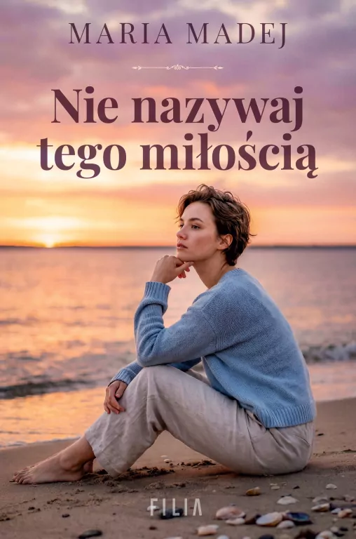 Nie nazywaj tego miłością - tantis.pl