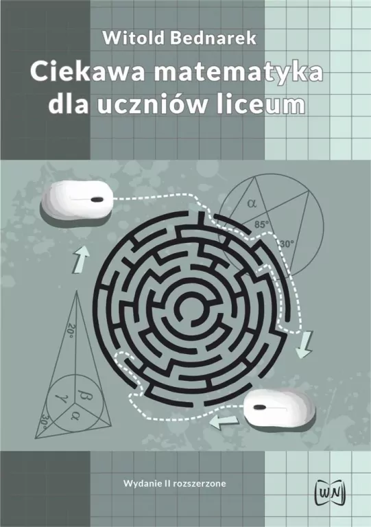 Ciekawa matematyka dla uczniów liceum - tantis.pl