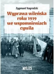 Wyprawa wileńska roku 1919 we wspomnieniach