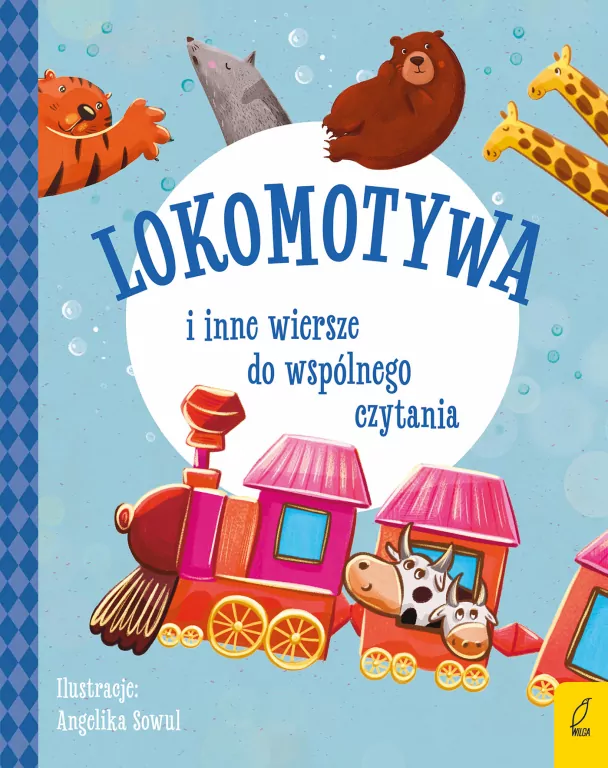 Lokomotywa i inne wiersze do wspólnego czytania - tantis.pl