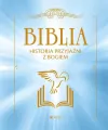 Biblia. Historia przyjaźni z Bogiem - tantis.pl