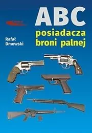 ABC posiadacza broni palnej - tantis.pl