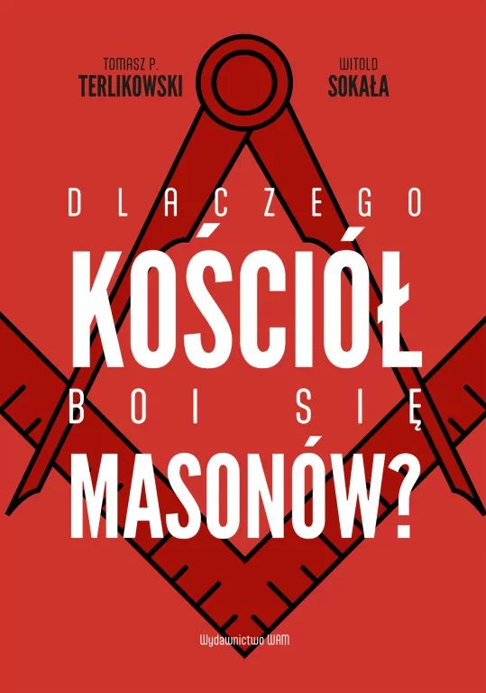 Dlaczego Kościół boi się masonów? - tantis.pl