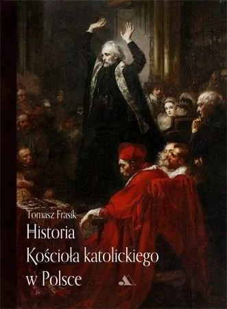 Historia Kościoła katolickiego w Polsce - tantis.pl