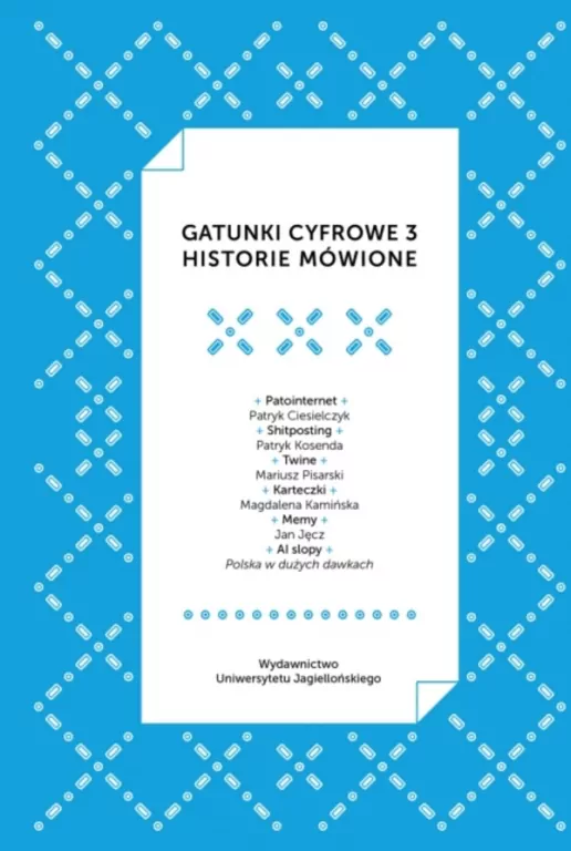 Gatunki cyfrowe 3. Historie mówione - tantis.pl