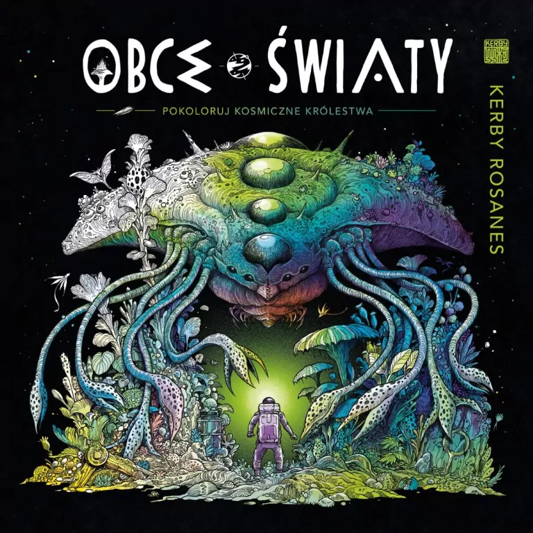 Obce światy. Pokoloruj kosmiczne królestwa - tantis.pl