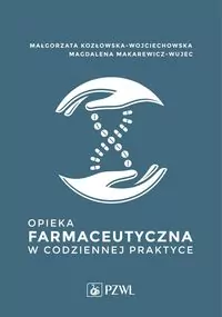 Opieka farmaceutyczna w codziennej praktyce - tantis.pl