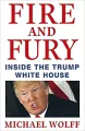 Fire and Fury. Inside the Trump White House - tantis.pl