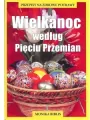 Wielkanoc według Pięciu Przemian - tantis.pl