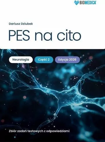 PES na cito Neurologia cz.2 zbiór zadań testowych - tantis.pl