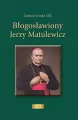 Błogosławiony Jerzy Matulewicz - tantis.pl