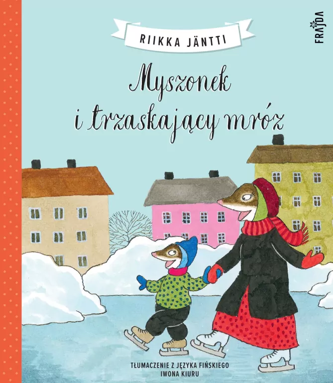 Myszonek T.3 Myszonek i trzaskający mróz BR - tantis.pl
