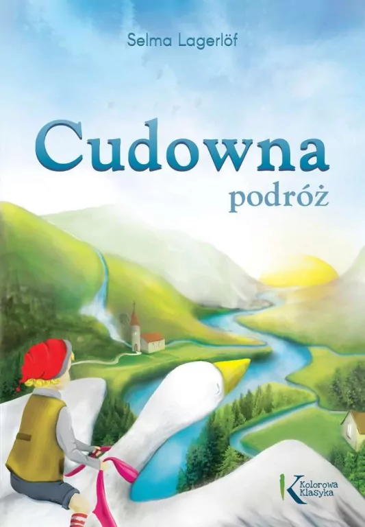 Cudowna podróż. Kolorowa klasyka - tantis.pl