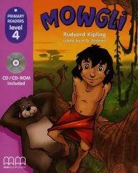 Mowgli. Level 4. Primary readers