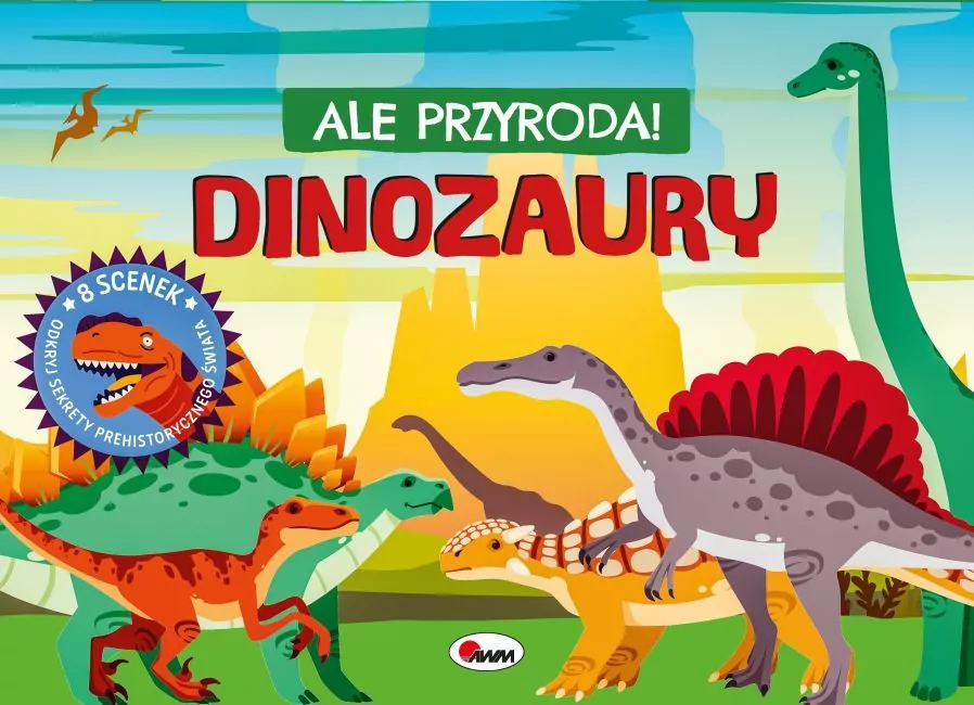 Dinozaury. Ale przyroda - tantis.pl
