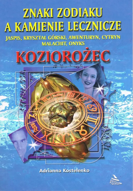 Koziorożec - znaki zodiaku a kamienie lecznicze - tantis.pl