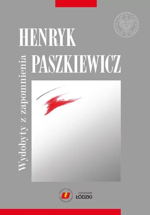 Henryk Paszkiewicz wydobyty z zapomnienia - tantis.pl