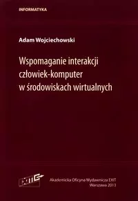 Wspomaganie interakcji człowiek-komputer w środowiskach wirtualnych - tantis.pl