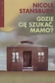 Gdzie cię szukać, mamo? - tantis.pl