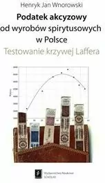 Podatek akcyzowy od wyrobów spirytusowych w Polsce - tantis.pl