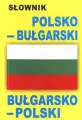Słownik polsko-bułgarski, bułgarsko-polski w.2012 - tantis.pl