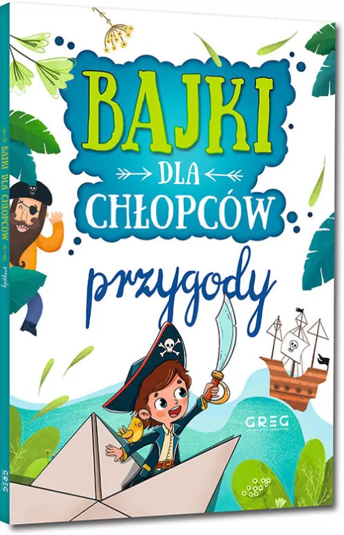 Bajki dla chłopców. Przygody. 64 strony w kolorze - tantis.pl