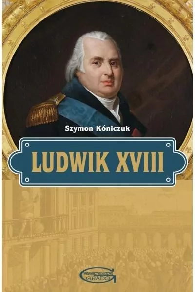 Ludwik XVIII - tantis.pl