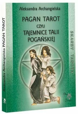 Pagan Tarot, czyli tajemnice talii Pogańskiej