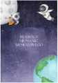 Karnet - Nic niemożliwego - kosmos - tantis.pl
