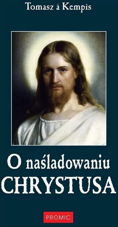 O naśladowaniu Chrystusa - tantis.pl