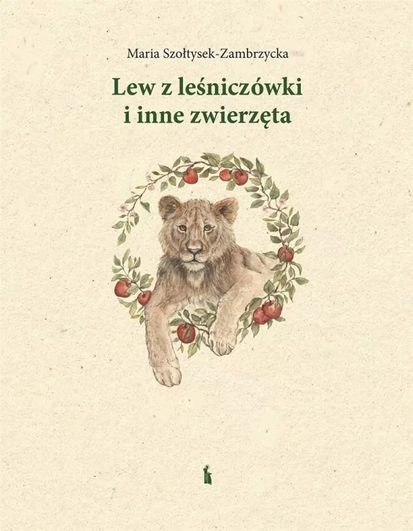 Lew z leśniczówki i inne zwierzęta - tantis.pl