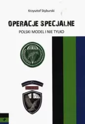 Operacje specjalne. Polski model i nie tylko