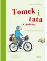 Tomek i tata w podróży - tantis.pl