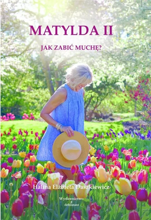 Jak zabić muchę? Matylda II - tantis.pl