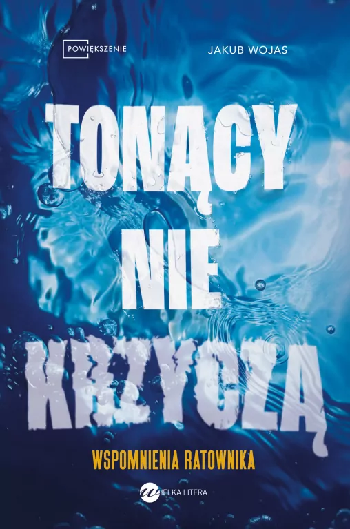 Tonący nie krzyczą. Wspomnienia ratownika - tantis.pl