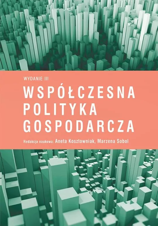 Współczesna polityka gospodarcza - tantis.pl