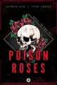 Poison Roses - tantis.pl